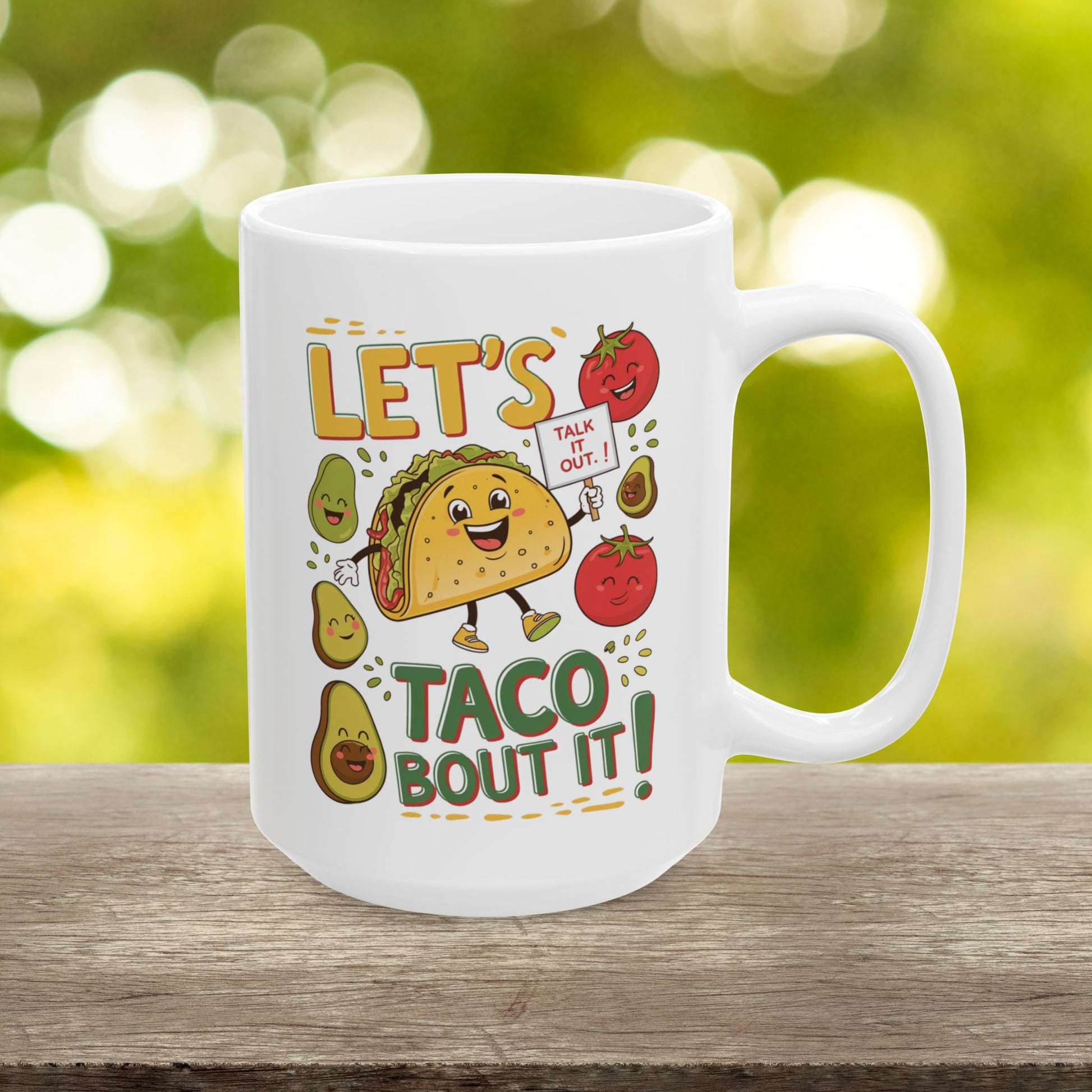 Let's Taco Bout It  - Ceramic Mug, (11oz, 15oz)