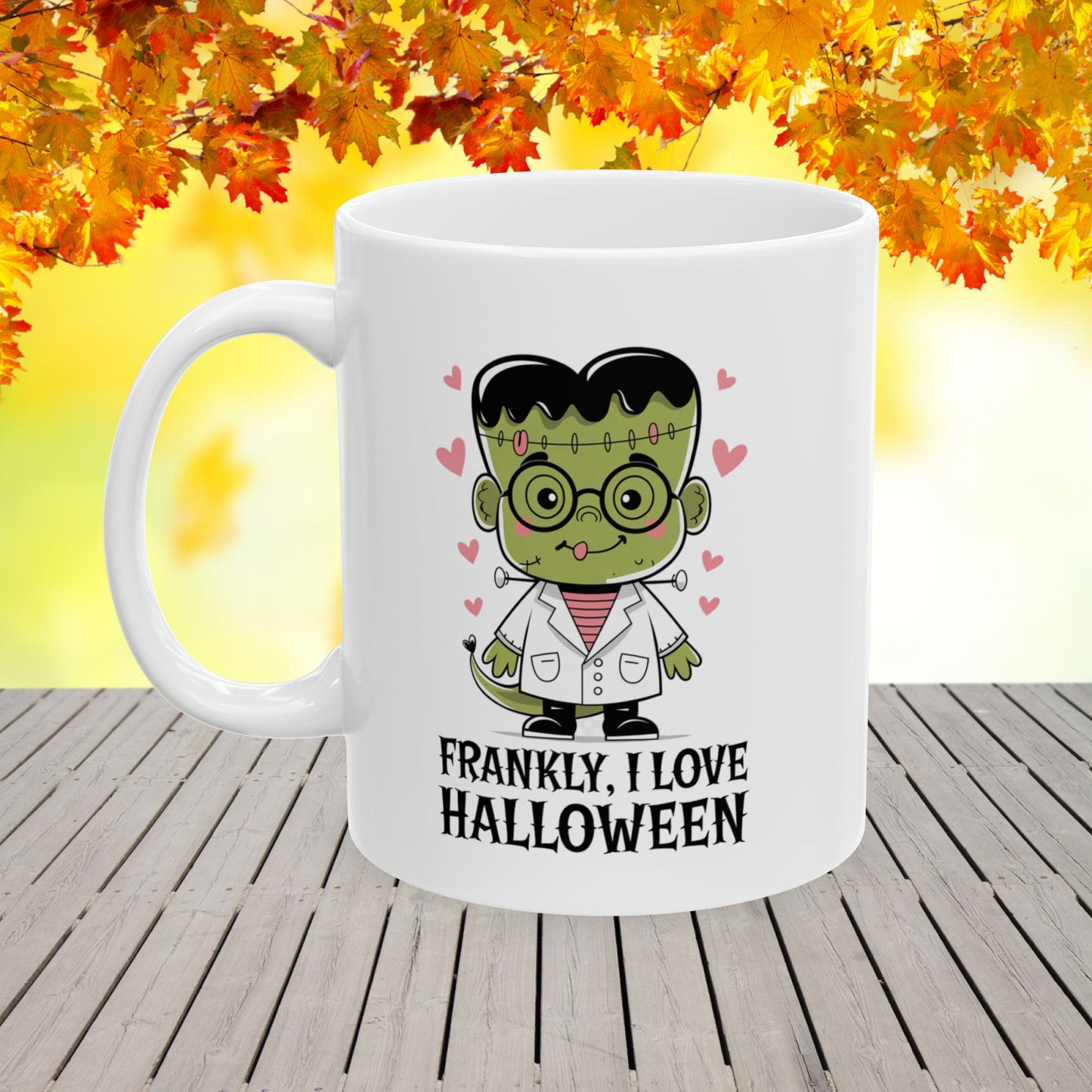 Frankly, I Love Halloween Ceramic Mug, (11oz, 15oz)