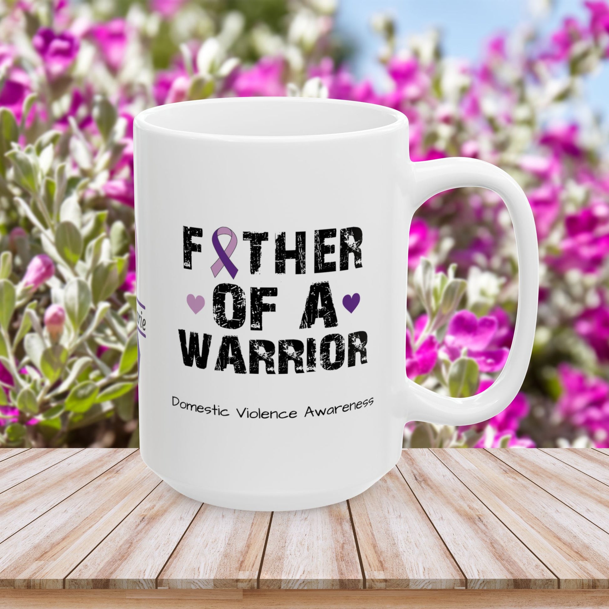 Father of a Warrior - Personalized Domestic Violence Awareness Gift, Empowerment and Resilience Ceramic Mug, Support for Survivors