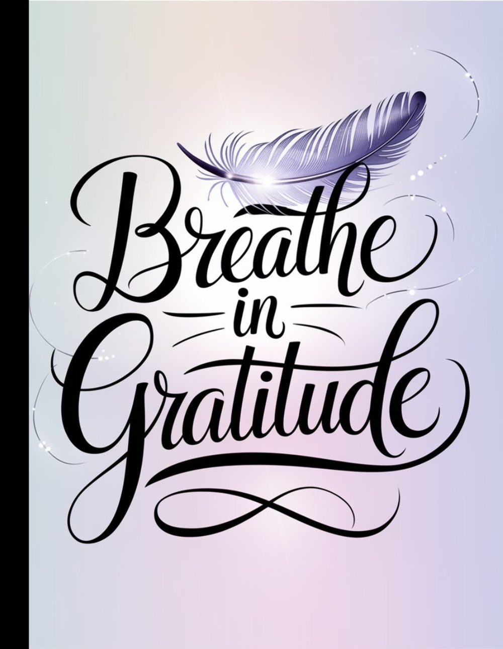 Breathe In Gratitude Composition Notebook