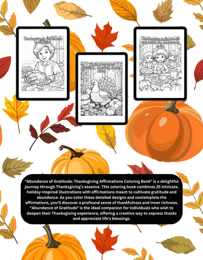 Abundance of Gratitude Thanksgiving Affirmations Coloring Book: Mindfulness, and Relaxation, Fall-Themed Family Activity and Holiday Gift