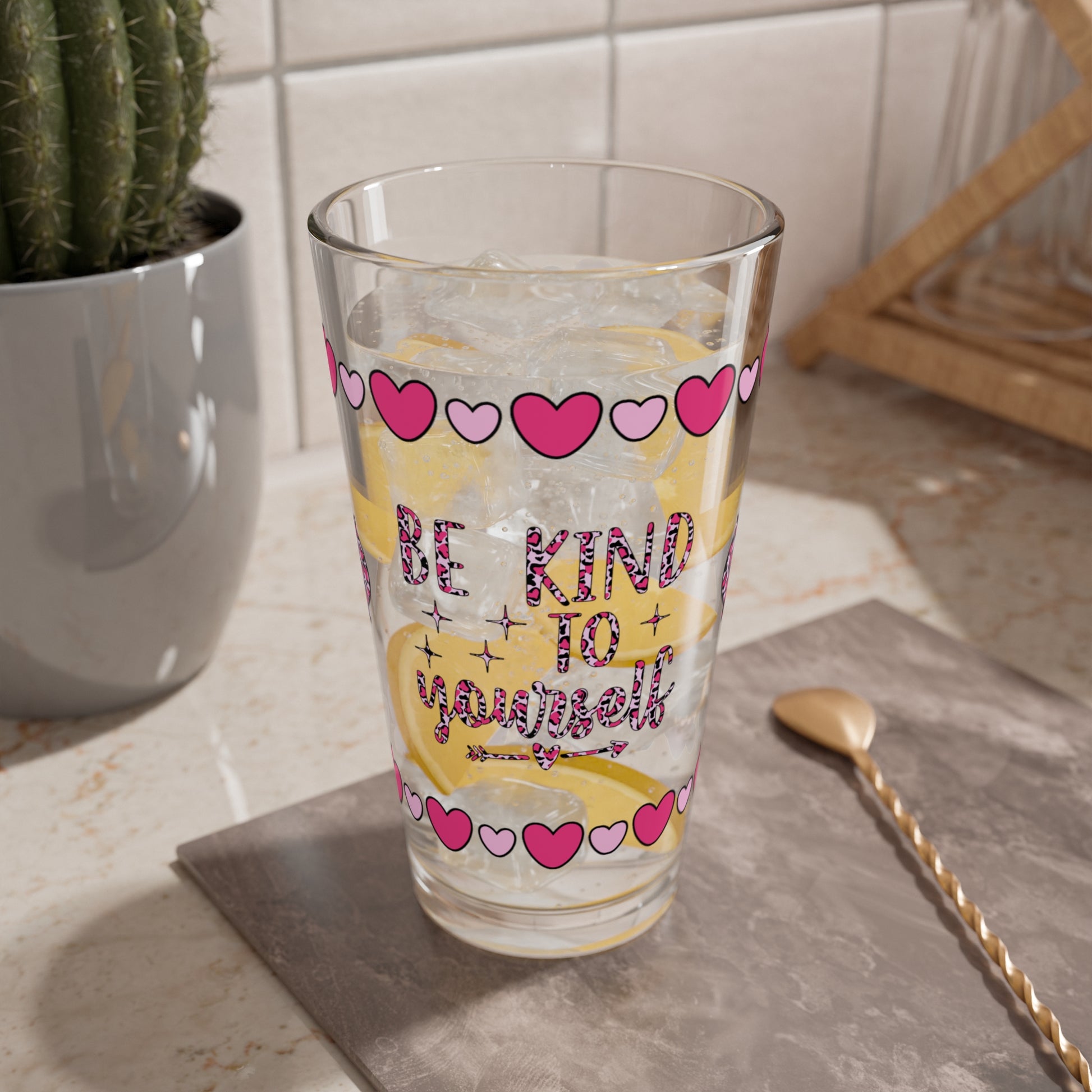 Be Kind To Yourself 16oz Pint Glass - Valentine's Day Self-Care Gift, Durable Clear Glass Shaker, Mindful Positivity Drinkware