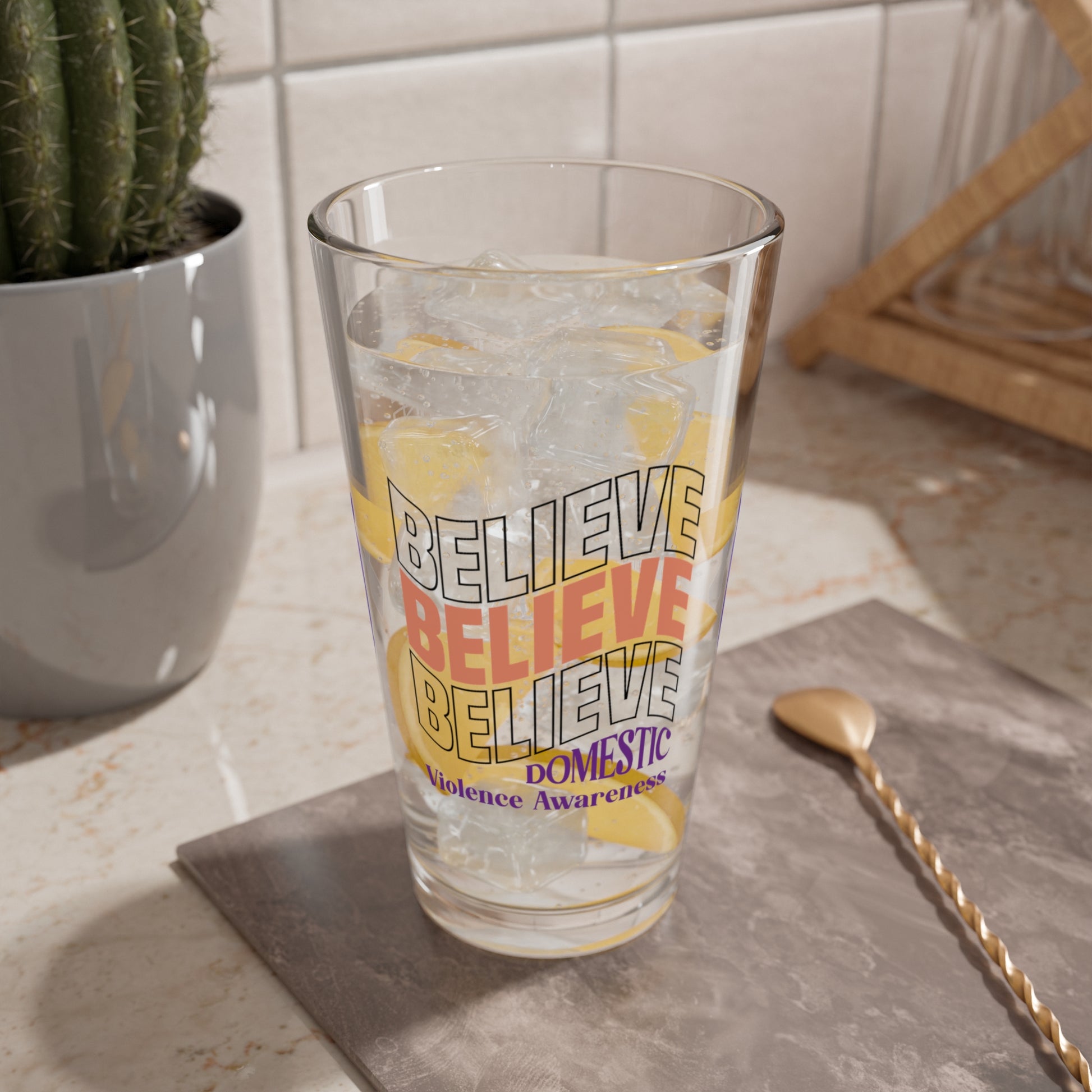 Believe Believe Believe Domestic Violence Awareness 16oz Pint Glass - Stop Abuse, Support Survivors, Break the Silence