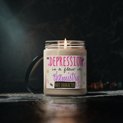 Depression Is A Flaw In Chemistry Not Character - Scented Candle