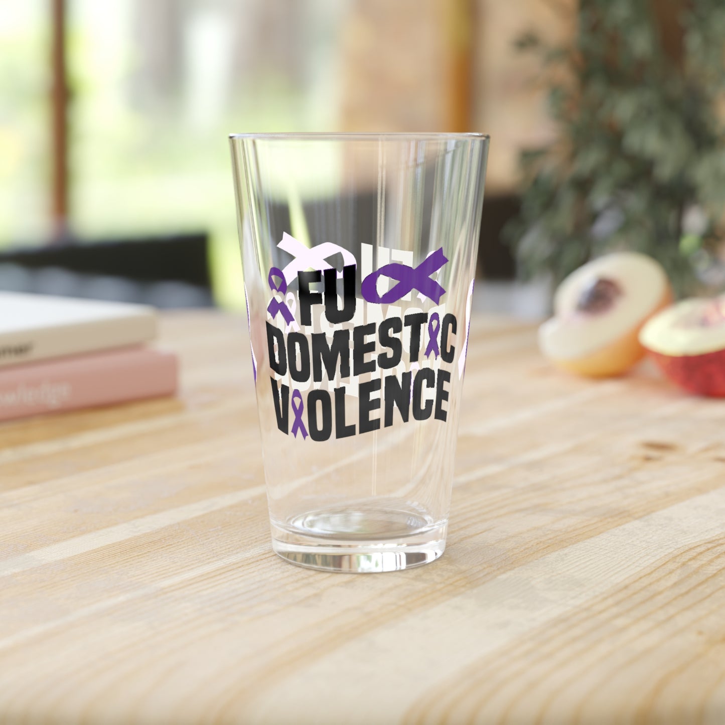 FU Domestic Violence 16oz Pint Glass - Stop Abuse, Support Survivors, Break the Silence