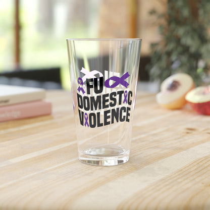 FU Domestic Violence 16oz Pint Glass - Stop Abuse, Support Survivors, Break the Silence