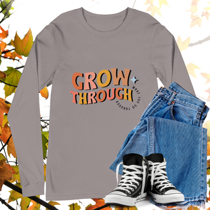 Grow Through What You Go Through - Retro Long Sleeve Tee, Bella + Canvas