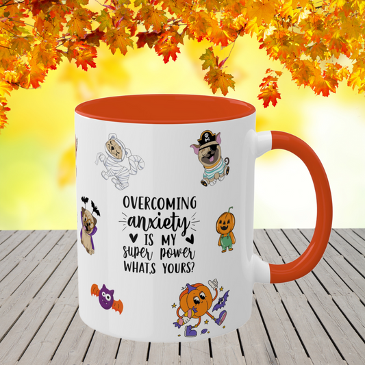 Overcoming Anxiety Is My Super Power What's Yours? - Halloween Affirmation Mug - 11oz Ceramic Coffee Cup with Positive Quotes & Cute Vibes