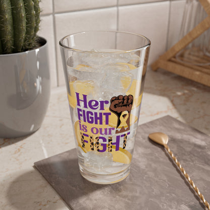 Her Fight Is Our Fight 16oz Pint Glass - Stop Abuse, Support Survivors, Break the Silence