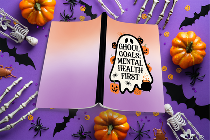 Ghoul Goals: Mental Health First Composition Notebook