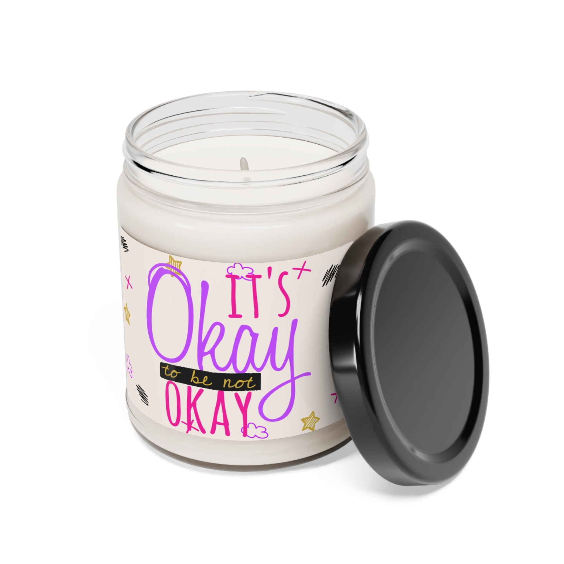 It's Okay To Be Not Okay - Scented Candle