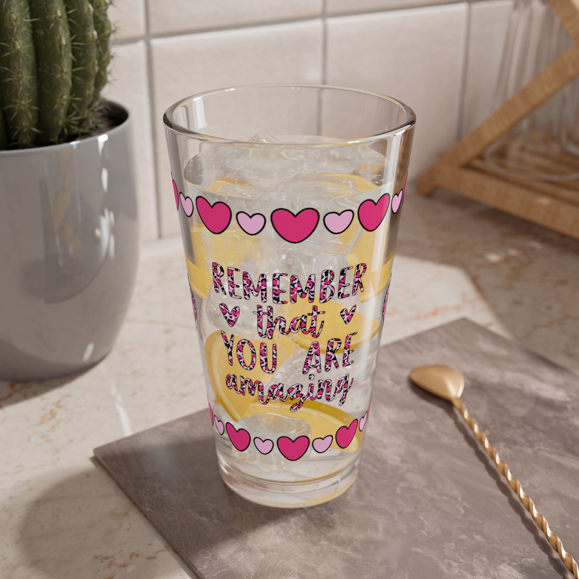 Remember That You Are Amazing 16oz Pint Glass - Valentine's Day Self-Care Gift, Mindful Positivity Drinkware