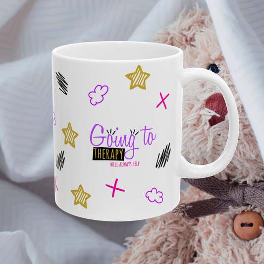 Going To Therapy Will Always Help - Ceramic Mug (11oz, 15oz)