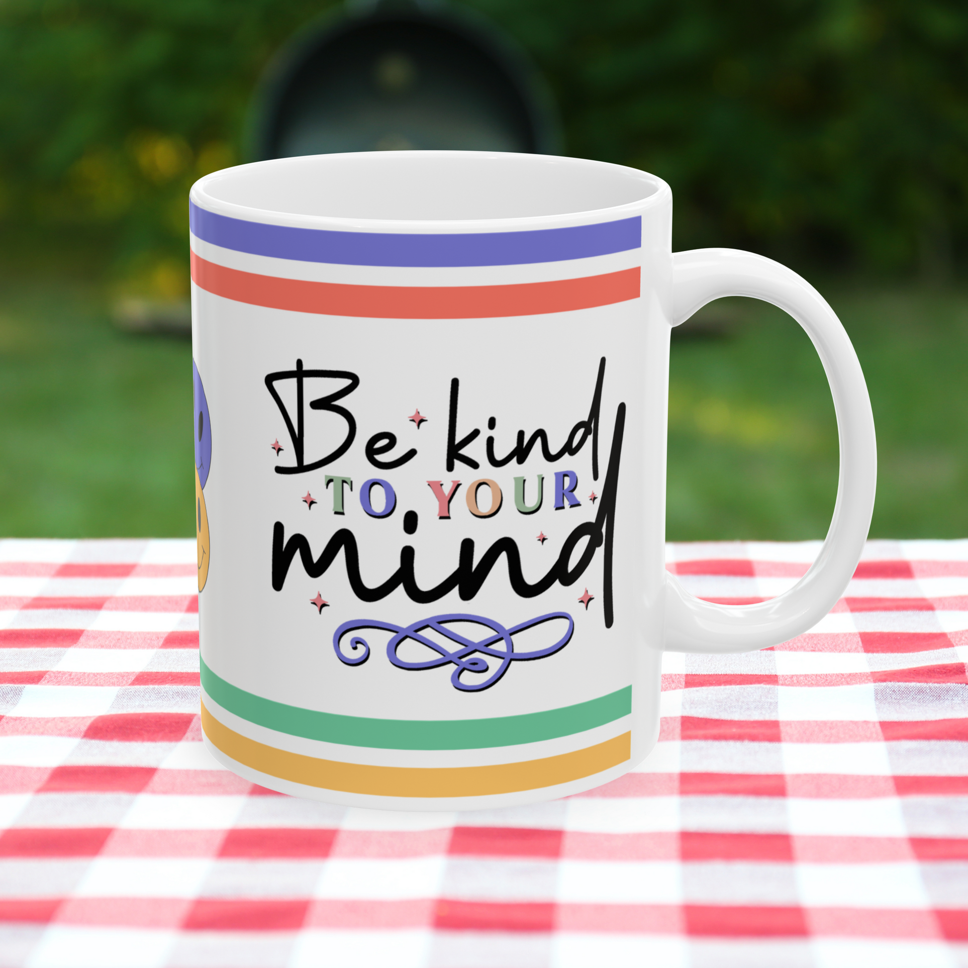 Be Kind To Your Mind Ceramic Mug, (11oz, 15oz)