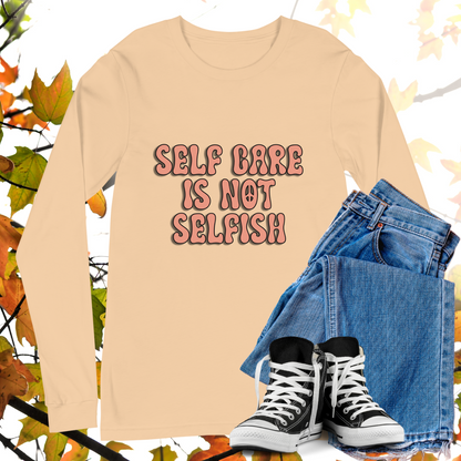 Self Care Is Not Selfish - Retro Long Sleeve Tee, Bella + Canvas