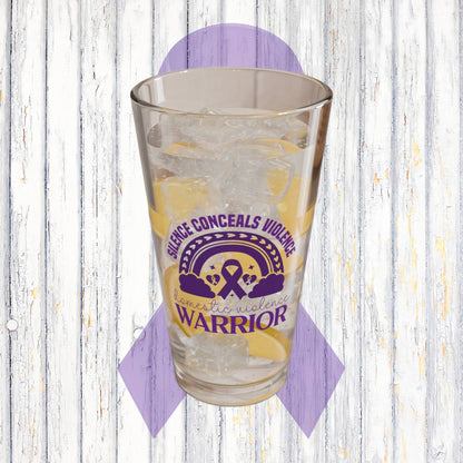 Silence Conceals Violence Domestic Violence Warrior 16oz Pint Glass - Stop Abuse, Support Survivors, Break the Silence