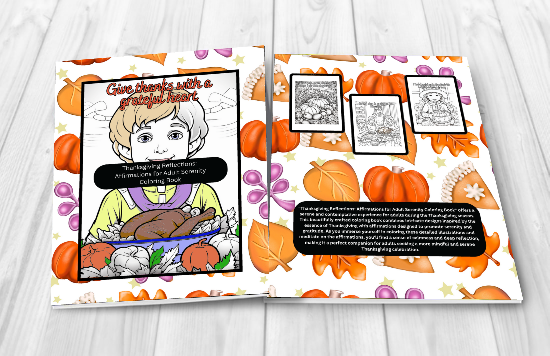 Thanksgiving Reflections Thanksgiving Affirmations Coloring Book: Mindfulness, and Relaxation, Fall-Themed Family Activity and Holiday Gift