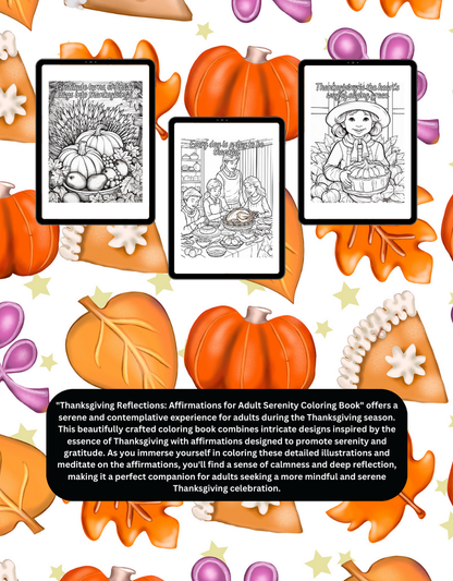 Thanksgiving Reflections Thanksgiving Affirmations Coloring Book: Mindfulness, and Relaxation, Fall-Themed Family Activity and Holiday Gift