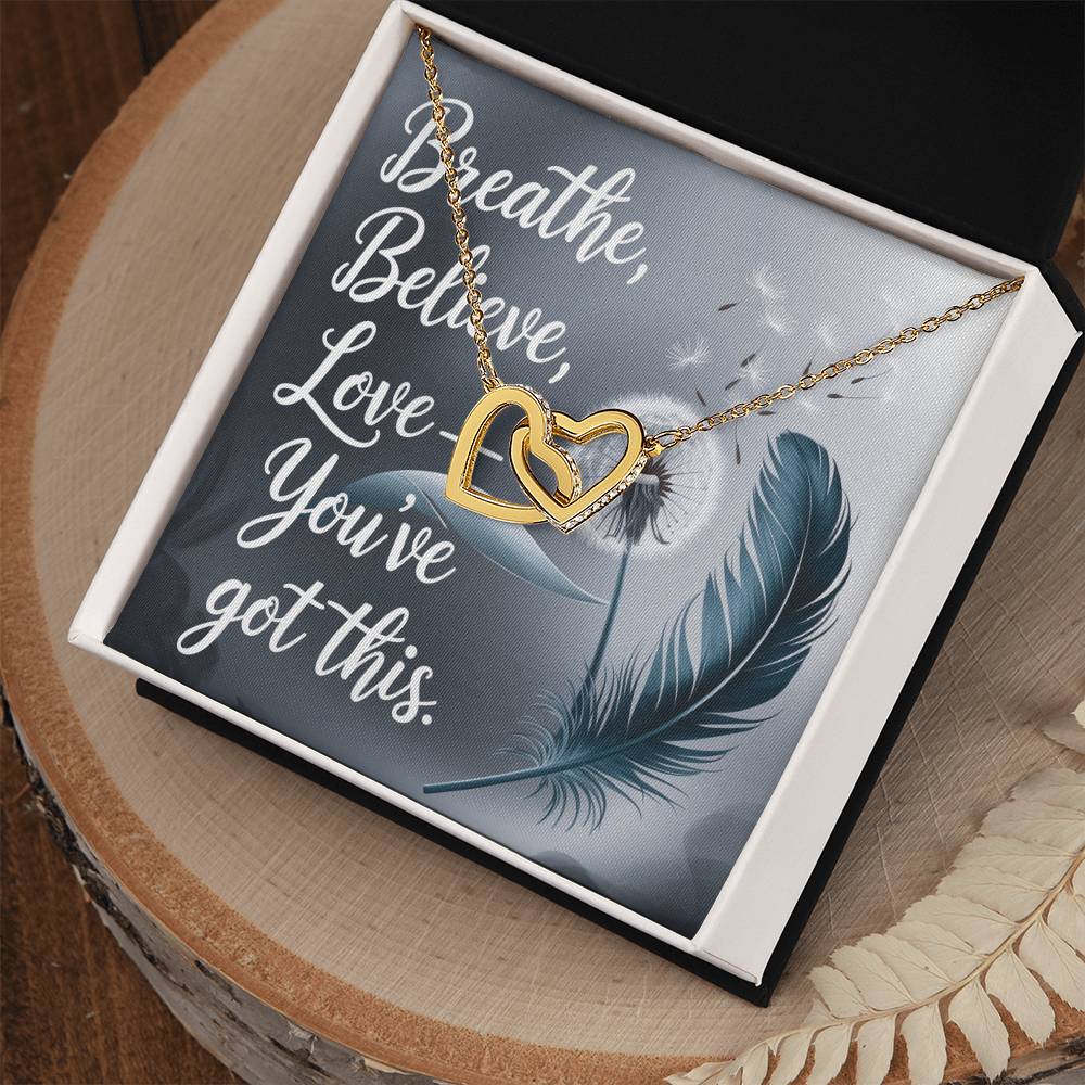 Breathe, Believe, Love - You've Got This: Interlocking Hearts Necklace - Symbol of Love, Connection, and Self-Care