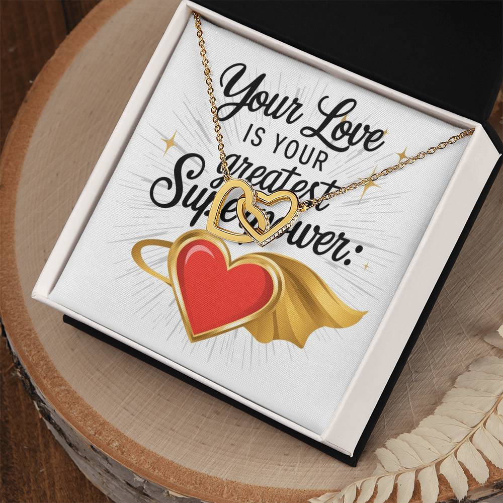 Your Love Is Your Greatest Superpower: Interlocking Hearts Necklace - Symbol of Love, Connection, and Self-Care