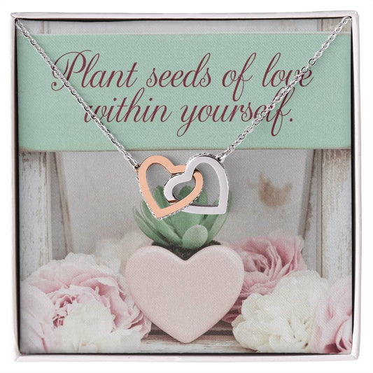 Plant Seeds Of Love Within Yourself: Interlocking Hearts Necklace - Symbol of Love, Connection, and Self-Care