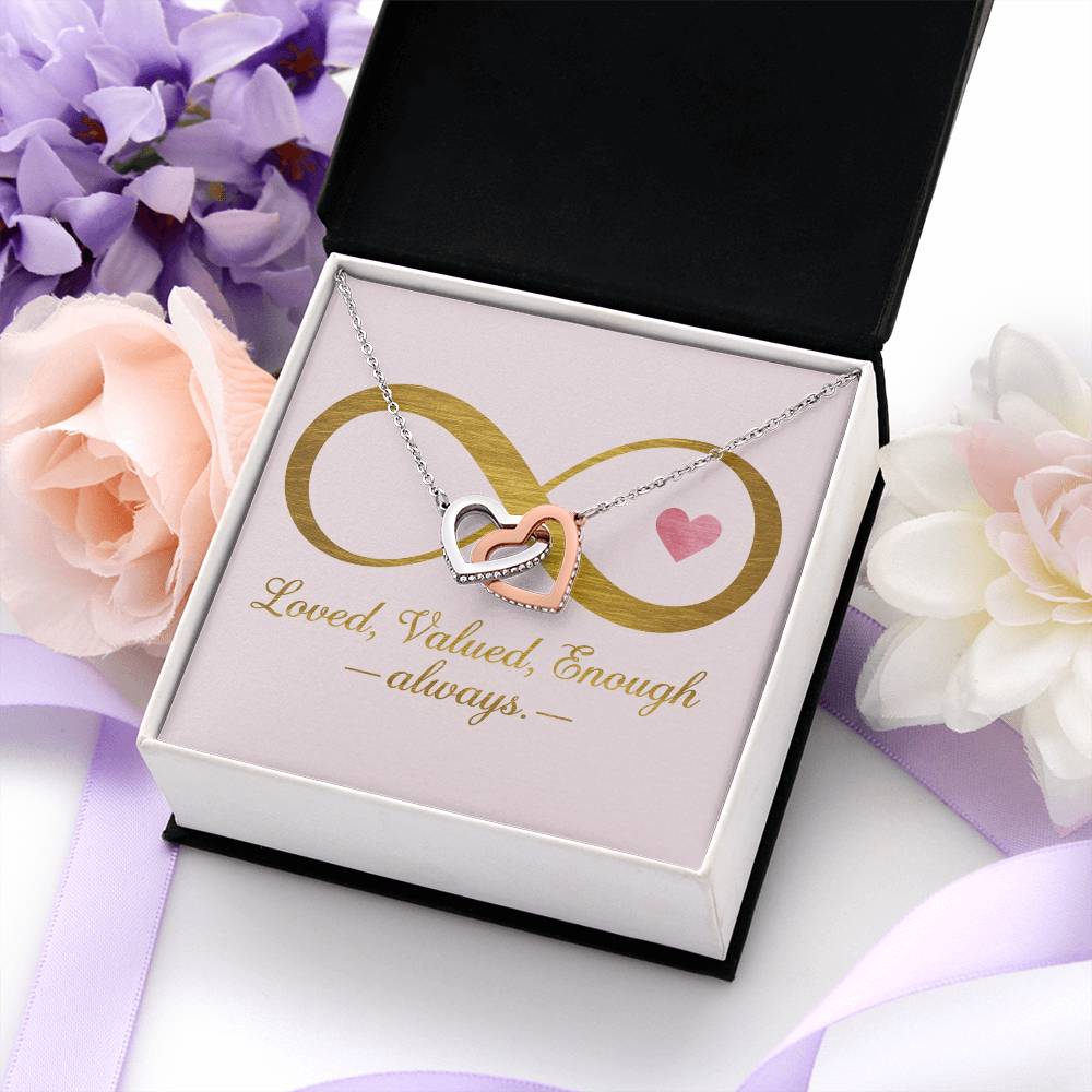 Loved, Valued, Enough - Always-: Interlocking Hearts Necklace - Symbol of Love, Connection, and Self-Care