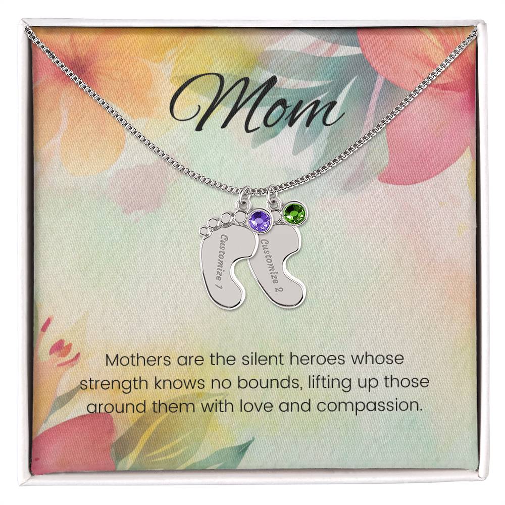 Mothers are the silent heroes...Engraved Baby Feet Necklace with Birthstone