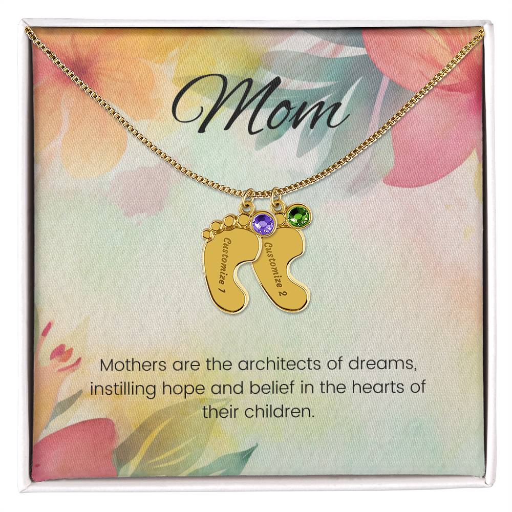 Mothers are the architects of dreams...Engraved Baby Feet Necklace with Birthstone