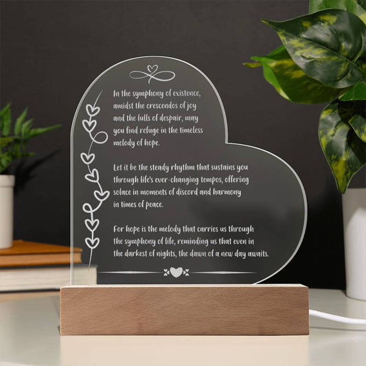 In the symphony of existence.. Hope Illuminated: Engraved Acrylic Plaque with LED Base – Inspirational Mental Health Gift