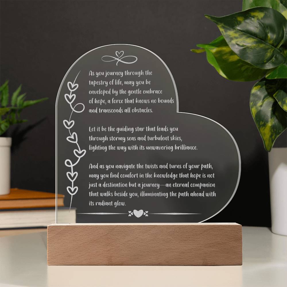 As you journey through.. Hope Illuminated: Engraved Acrylic Plaque with LED Base – Inspirational Mental Health Gift