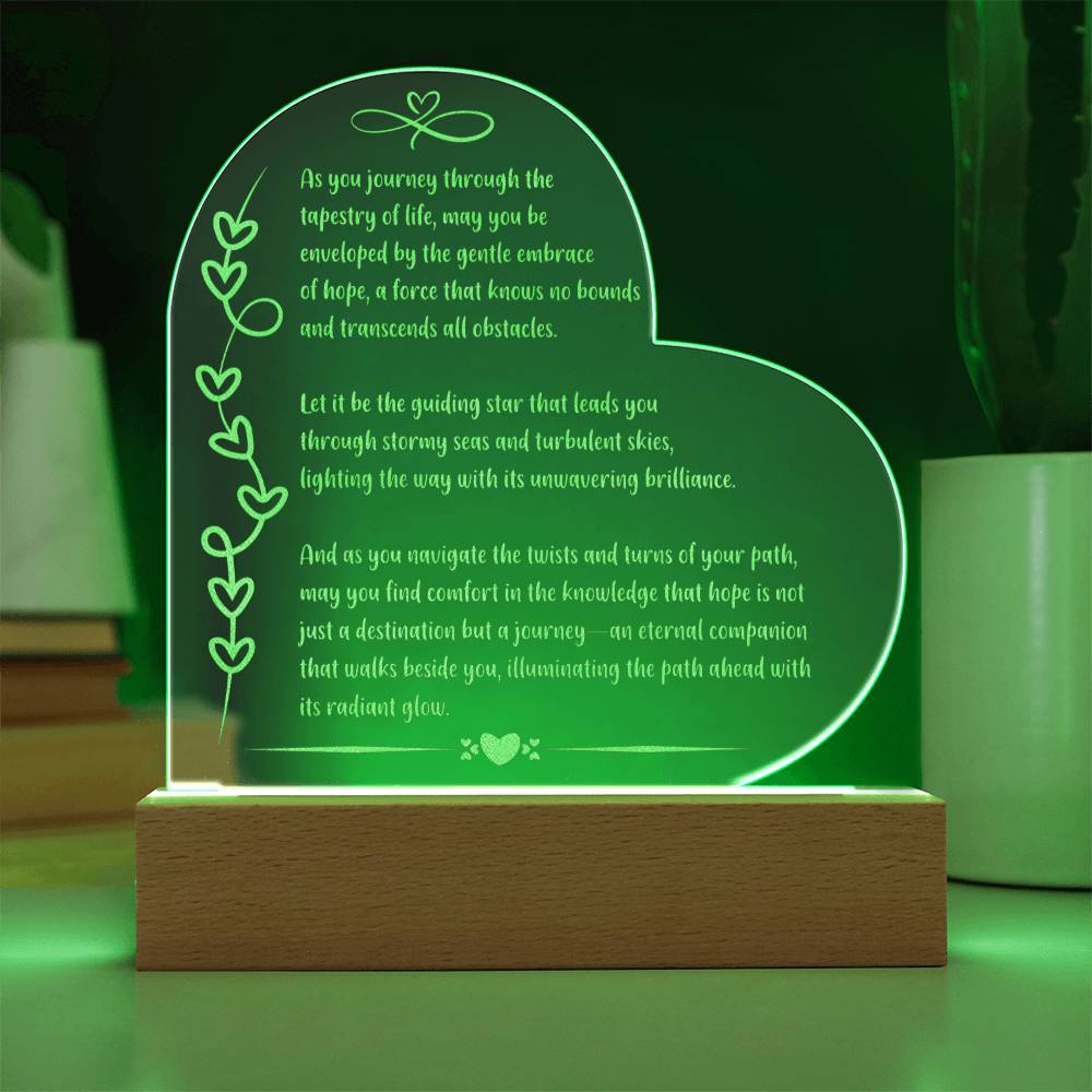 As you journey through.. Hope Illuminated: Engraved Acrylic Plaque with LED Base – Inspirational Mental Health Gift