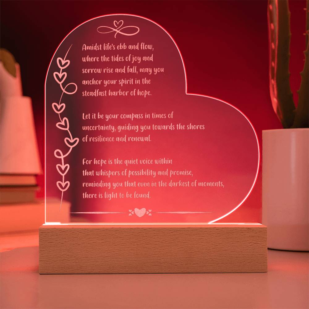 Amidst life's ebb and flow.. Hope Illuminated: Engraved Acrylic Plaque with LED Base - Inspirational Mental Health Gift