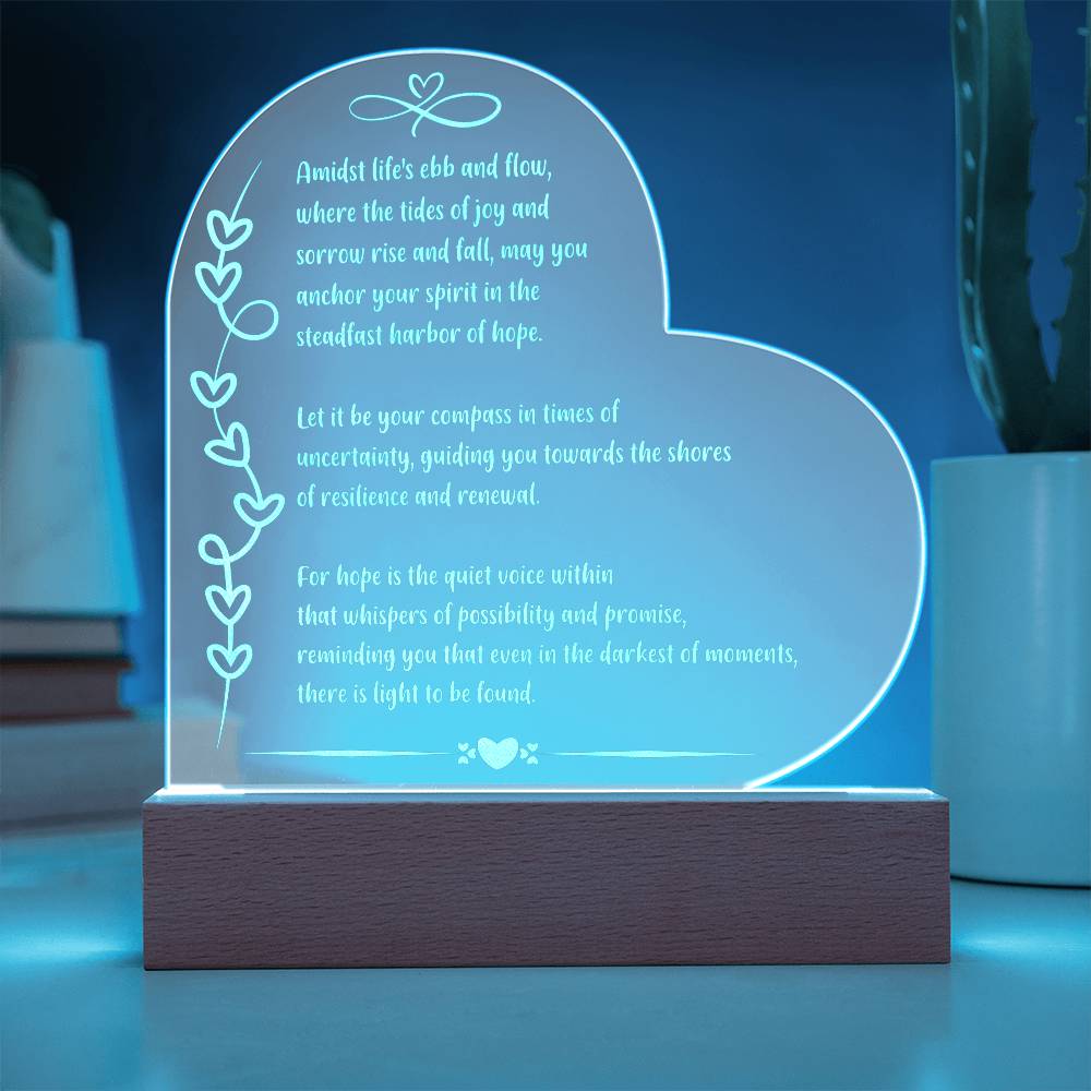 Amidst life's ebb and flow.. Hope Illuminated: Engraved Acrylic Plaque with LED Base - Inspirational Mental Health Gift