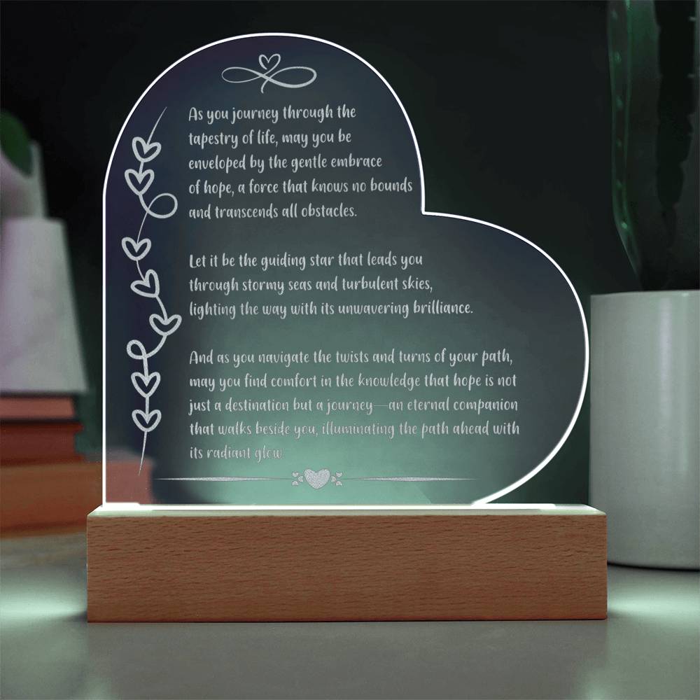 As you journey through.. Hope Illuminated: Engraved Acrylic Plaque with LED Base – Inspirational Mental Health Gift