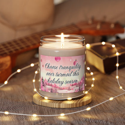 Choose tranquility over turmoil this holiday season - Scented Christmas Candle