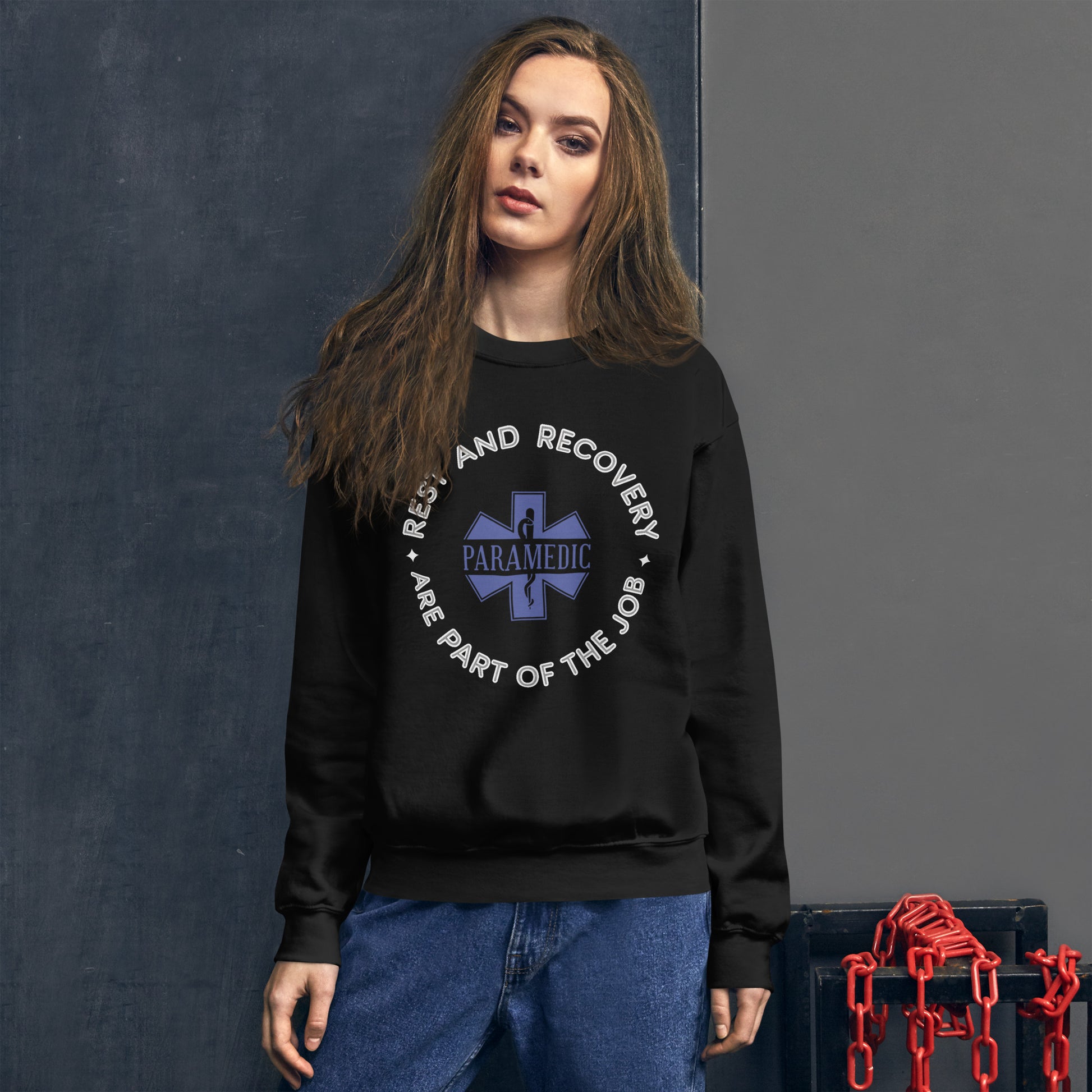 Paramedic / EMT, Rest And Recovery Are Part Of The Job - Crew Neck Sweatshirt, Gildan