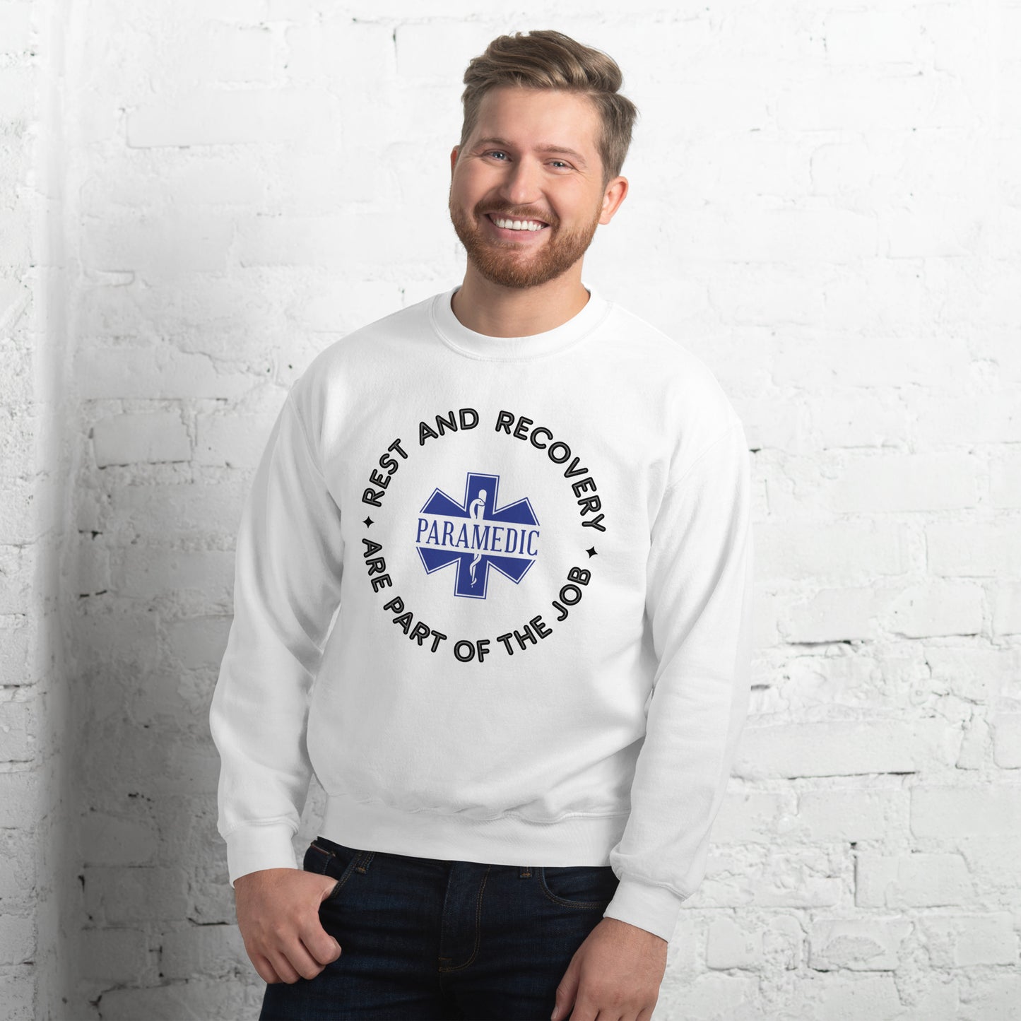 Paramedic / EMT, Rest And Recovery Are Part Of The Job - Crew Neck Sweatshirt, Gildan