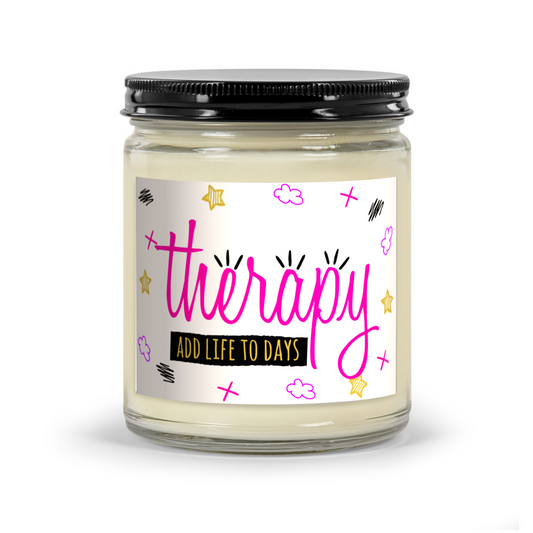 Therapy Add Life To Days - Scented Candle