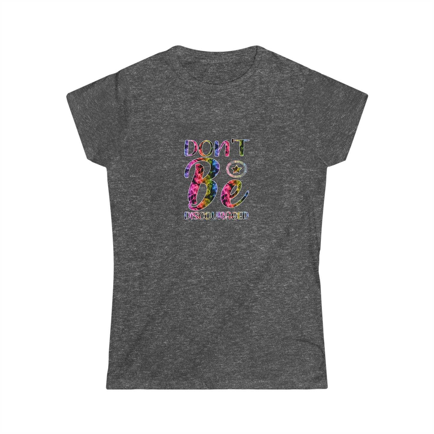 Don't Be Discouraged - Women's Softstyle Tee